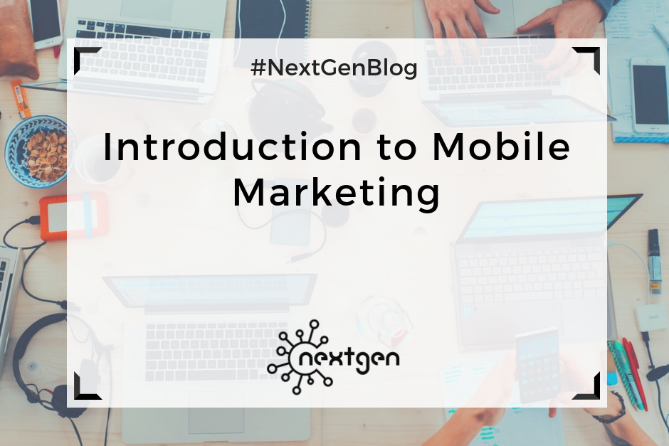 Introduction to Mobile Marketing