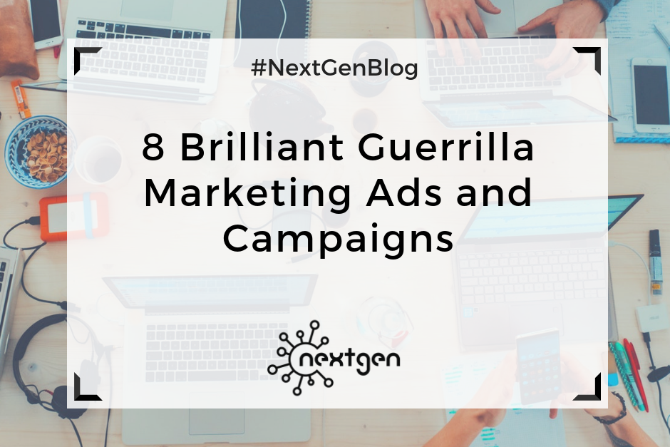 8 Brilliant Guerrilla Marketing Ads and Campaigns