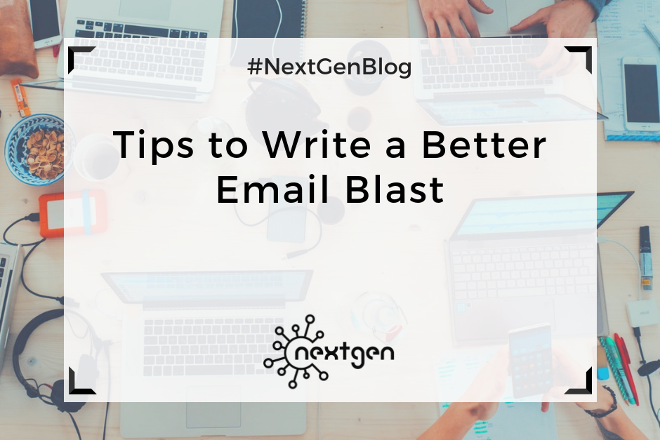 Tips to Write a Better Email Blast