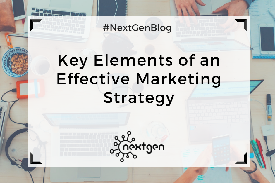 Key Elements of an Effective Marketing Strategy