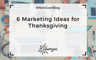 6 Marketing Ideas for Thanksgiving