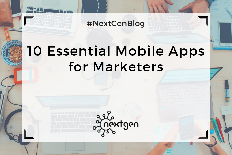 10 Essential Mobile Apps for Marketers