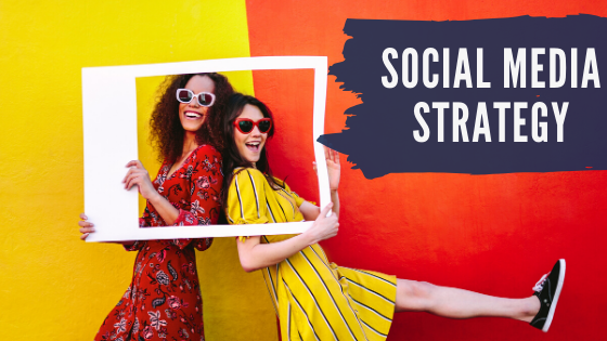Social Media Strategy (For Business)
